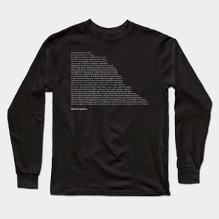 Baruch Spinoza Quotes Long Sleeve T-Shirt